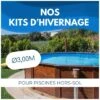 Kit Hivernage Piscine Hors Sol Ø3m